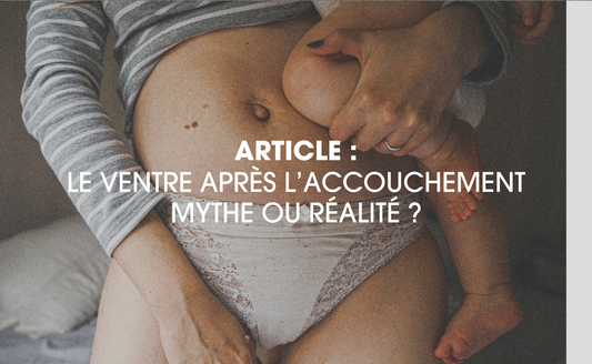 Le ventre après accouchement : mythes et réalité