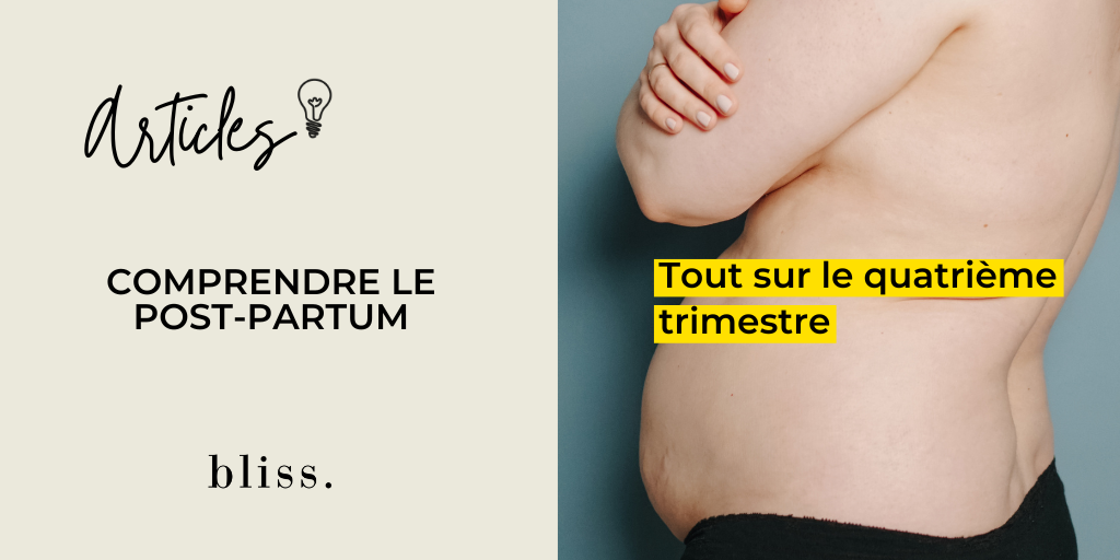 Quelle est la définition et la durée du post-partum ?