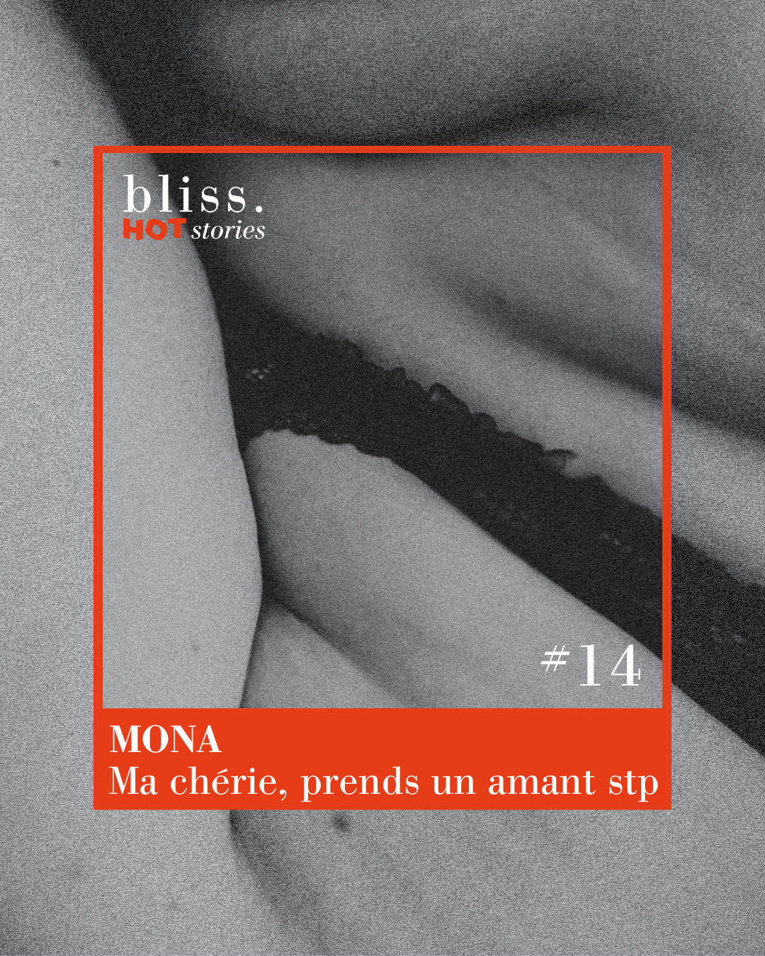 #14 Mona, prendre un amant