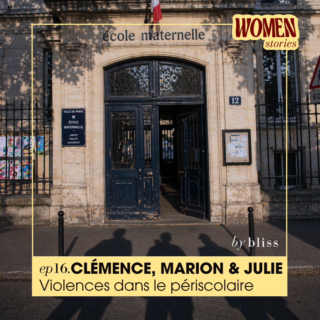 Témoignage violences périscolaire Women Stories