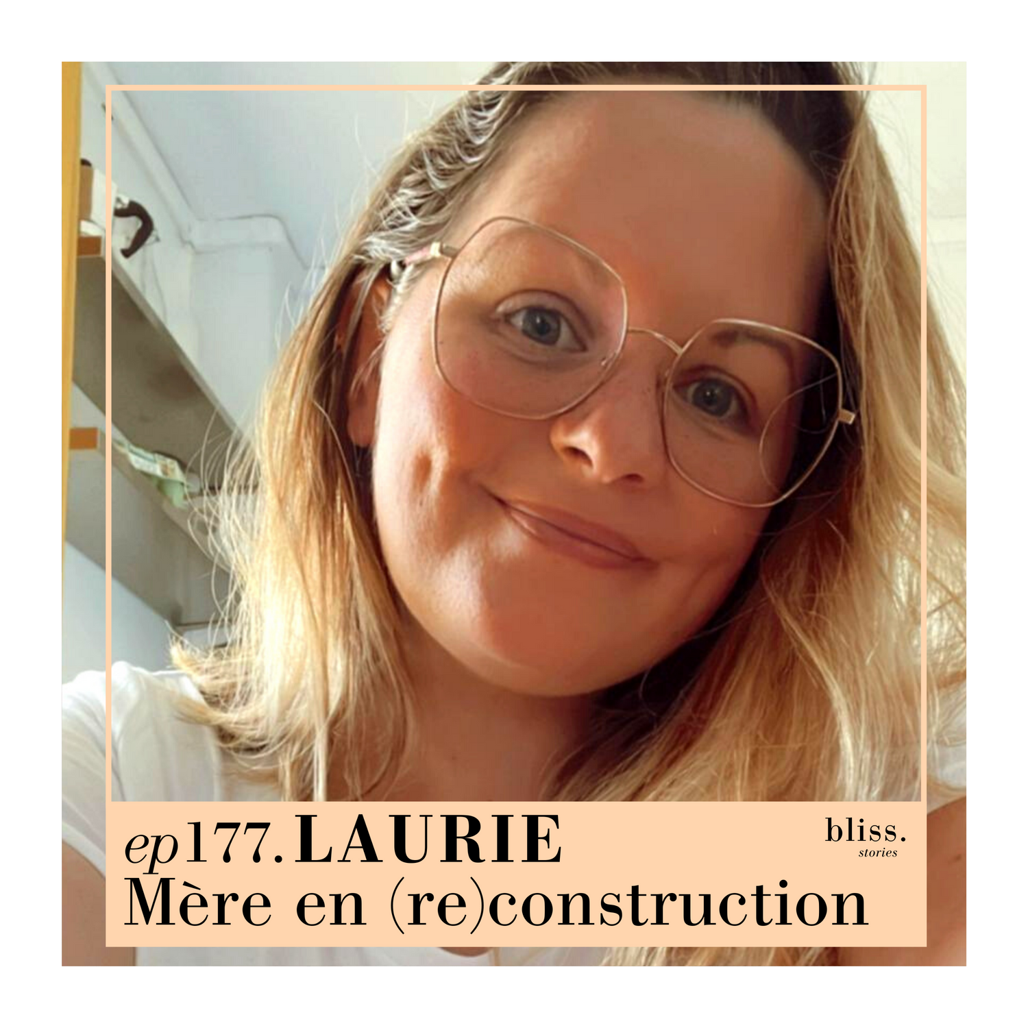 #177 Laurie, dépression post-partum