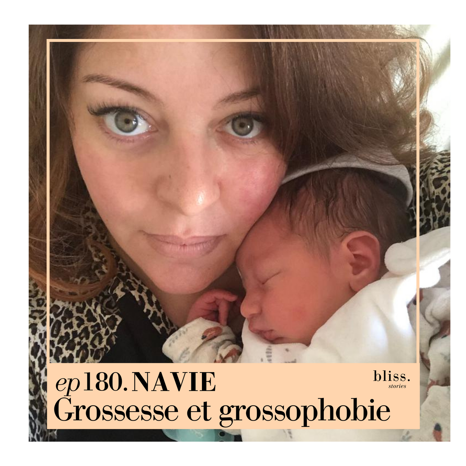 #180 Navie, grossesse et grossophobie