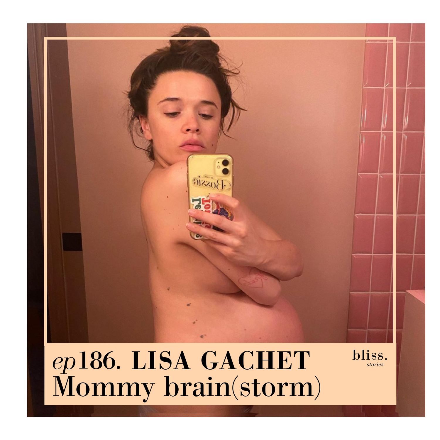 #186 Lisa Gachet, mommy brain