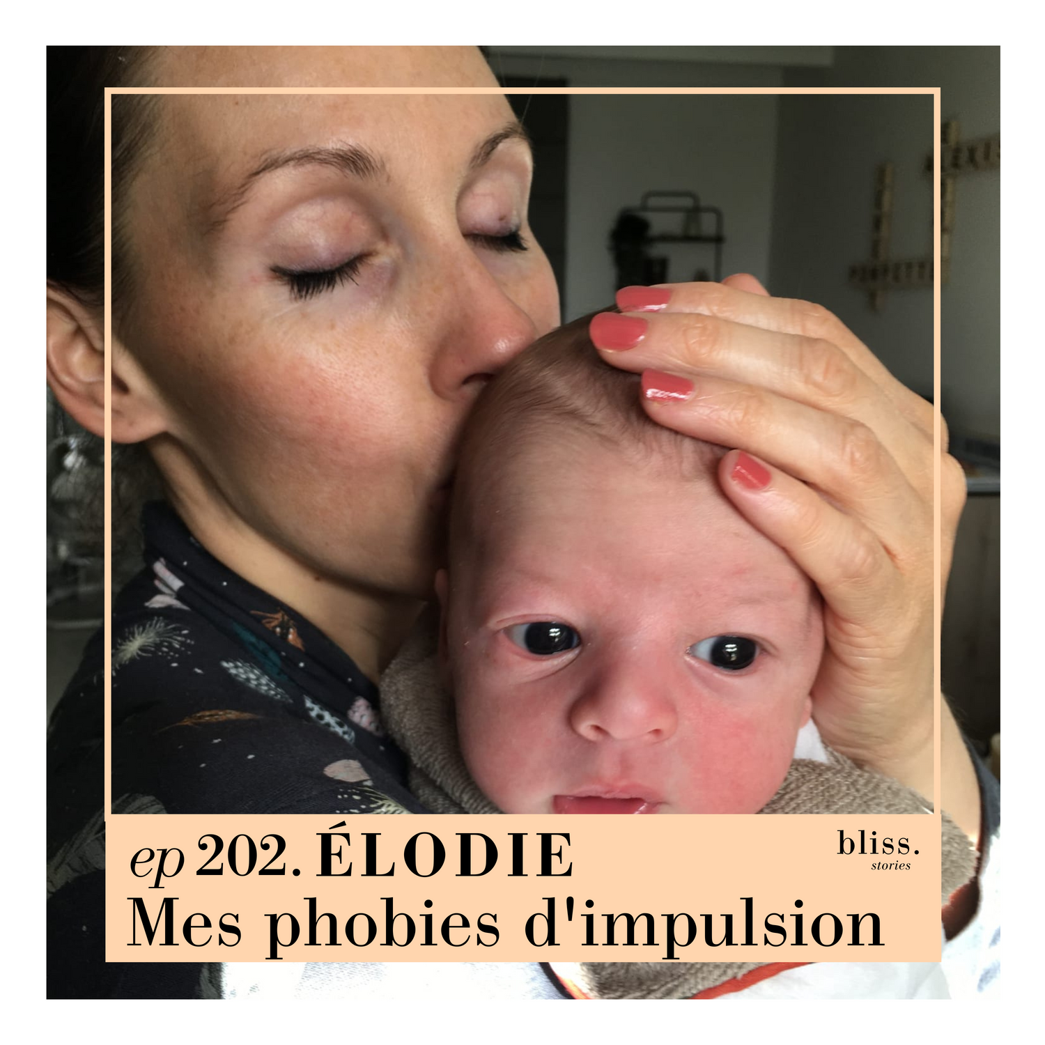 #202 Élodie, phobies d'impulsion