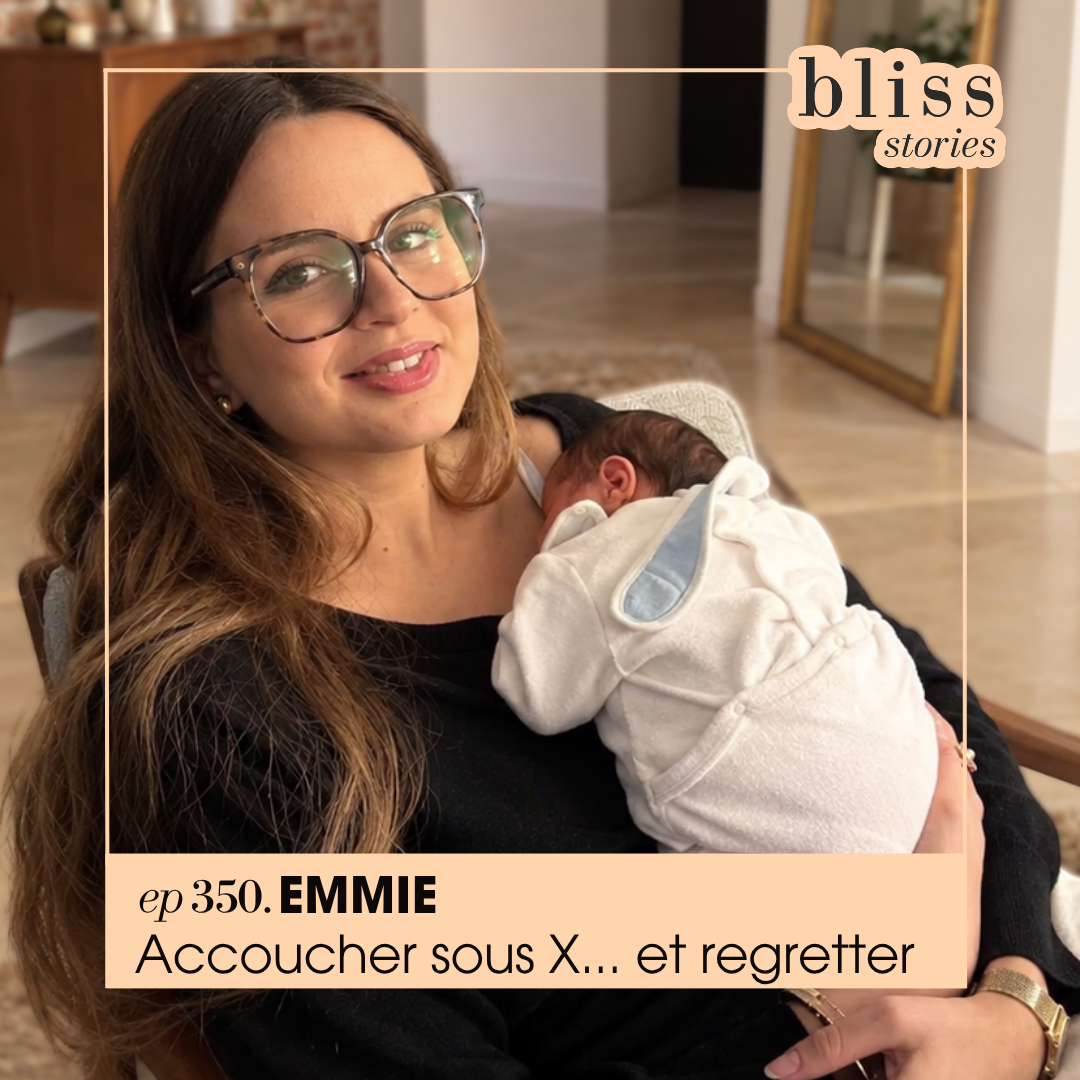 Déni de grossesse et accouchement sous X témoignage d'Emmie