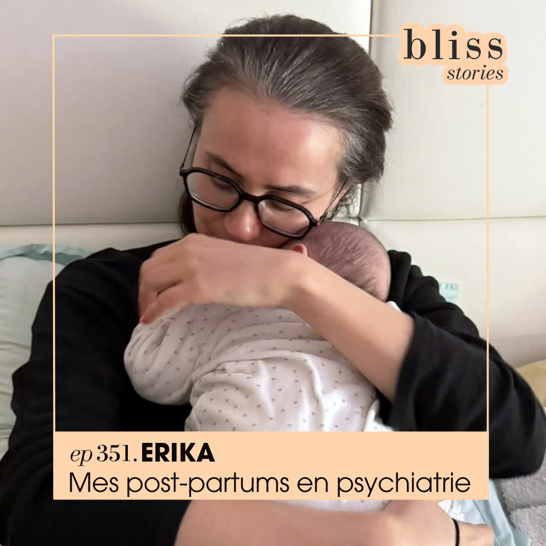 Erika témoigne de son hospitalisation pour dépression post-partum