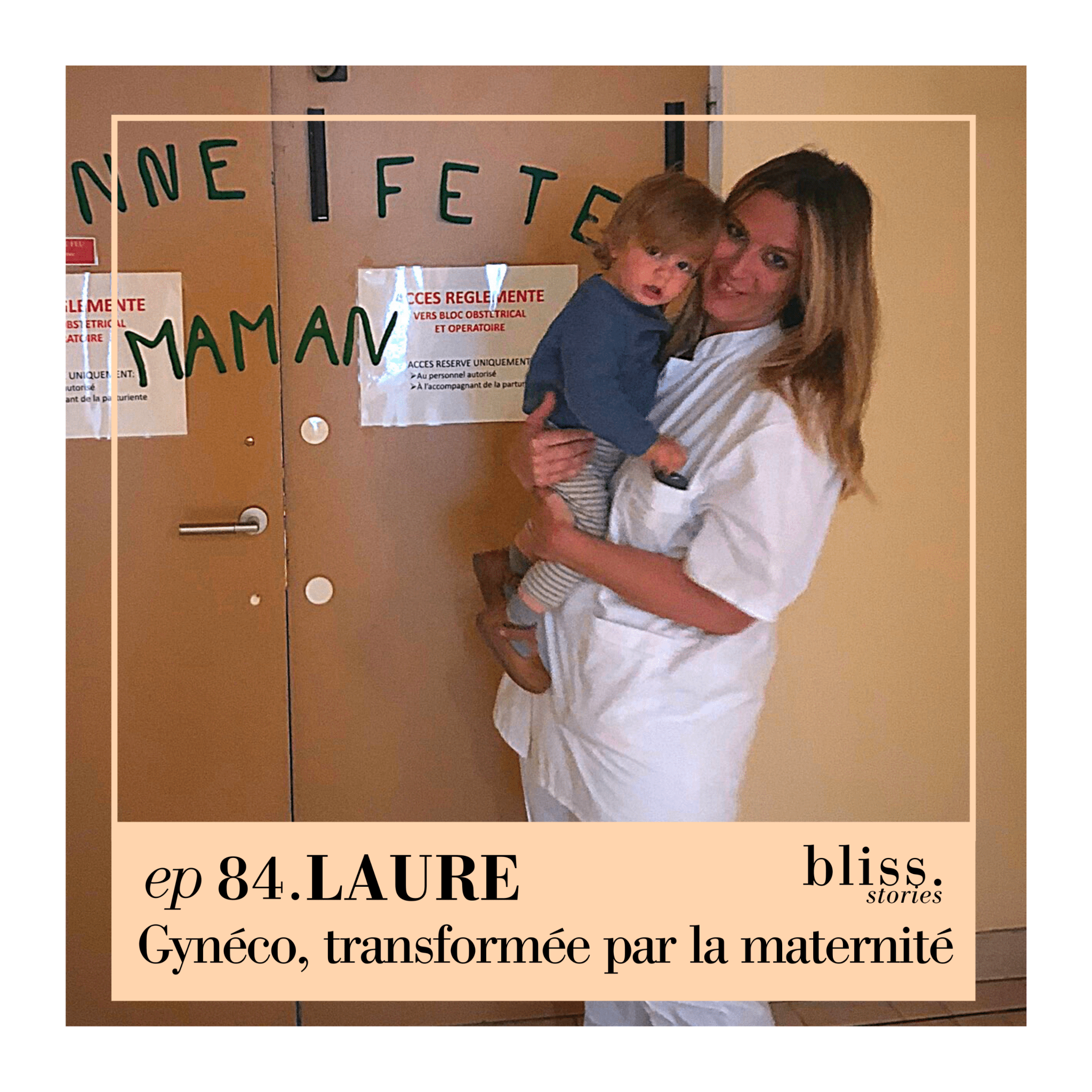 laure-gyneco-transformee-par-la-maternite