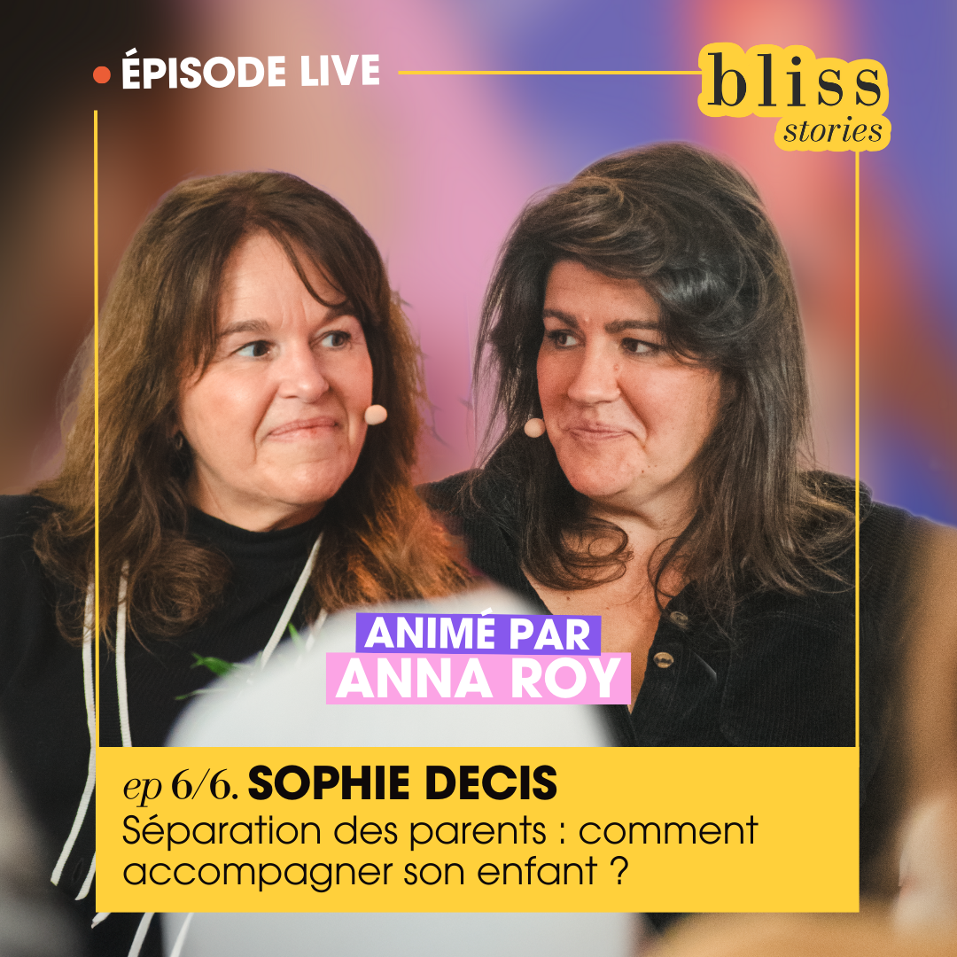 Sophie Decis, Séparation des parents : comment accompagner son enfant ?
