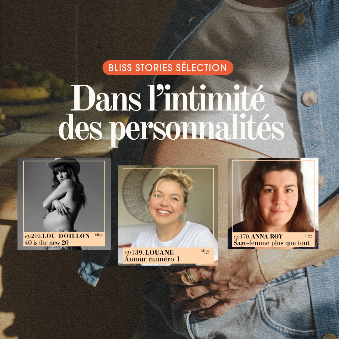 Podcast Vie privée célébrités Bliss Stories