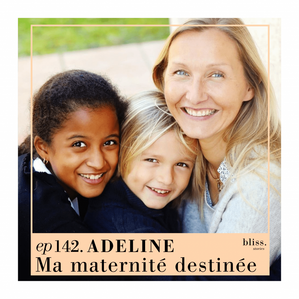 Adeline, ma maternité destinée