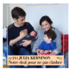 bliss stories témoignage baby clash julia kerninon